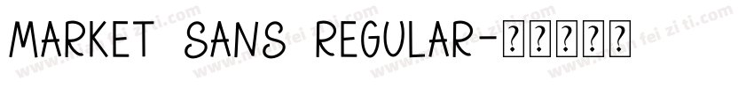 Market Sans Regular字体转换